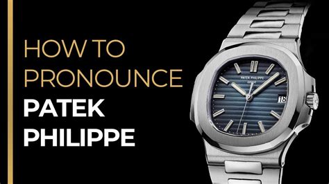 patek philippe spell|How to Pronounce Patek Philippe: A Comprehensive Guide.